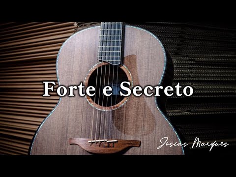 Forte e Secreto - Josias Marques - Hinos Avulsos CCB “Voz & Violão”