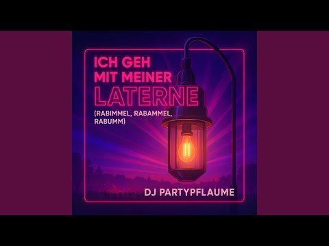 Ich geh mit meiner Laterne (Rabimmel-Schlagerparty)