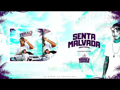ROMULO CHAVOSO - SENTA MALVADA - (CD VERÃO DO CHAVOSIN)