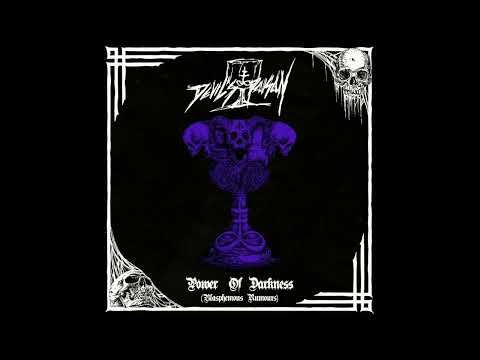 Devil's Poison - Power of Darkness (Blasphemous Rumours) (Full Album, 2022)