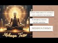 Mohaya Tasso Switchword Chanting Attract Fast Unexpected Money Powerful Italian Money Mantra