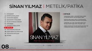 Sinan Yılmaz - Metelik (Official Video) Sinan Yılmaz - Metelik (Official Video)