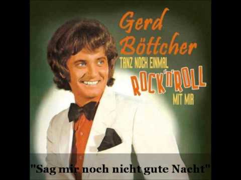 Gerd Böttcher - Sag mir noch nicht gute Nacht