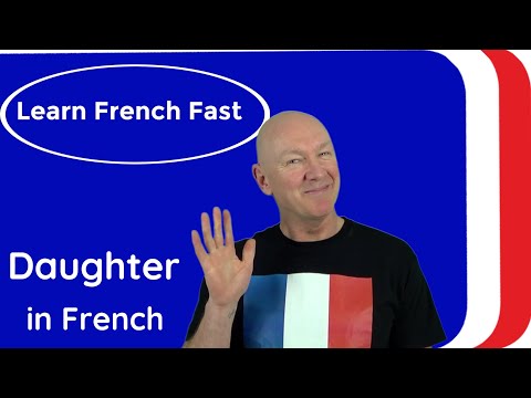 Learn French | How to Say "Daughter" in French | Learn French Language