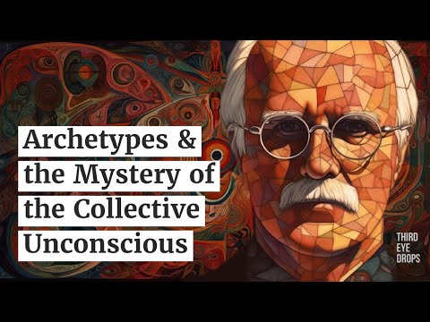 Carl Jung, Archetypes and the Mystery of the Collective Unconscious