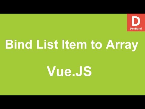 Vue Js How to Bind List Item to Array