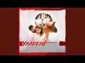 Yaadein