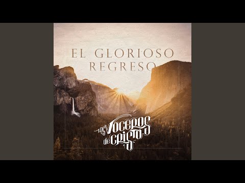 El glorioso regreso