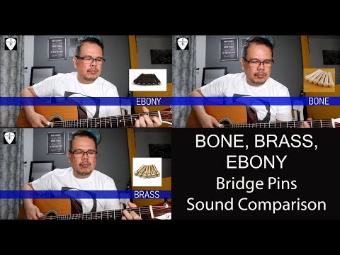 Bone vs Brass vs Ebony Bridge Pins Comparison on Acoustic Guitar