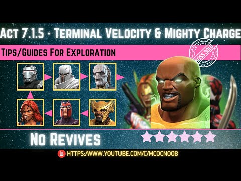 MCOC: Act 7.1.5 - Terminal Velocity & Mighty Charge - Tips/Guides - No Revives - Story quest(Book 2)
