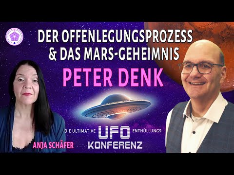 Peter Denk: Der Offenlegungsprozeß & das Mars-Geheimnis 🛸 UFO-Enthüllungskonferenz 2024