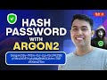 Secure User Authentication Hash Verify Passwords Using Argon2
