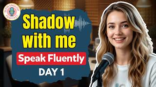 Shadowing Practice 🎧 Speak English With Me | 60-Day Challenge For Beginners