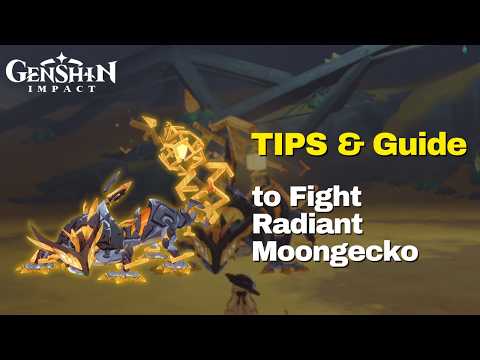Radiant Moongecko Boss Guide! Easy Strategy & Mechanics Explained | Genshin Impact