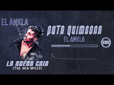 Puta quimbona by El Ankla