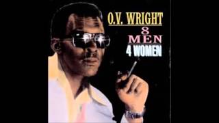 O.V.  Wright - Bachelor's blues