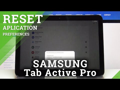 How to Reset App Preferences in SAMSUNG Galaxy Tab Active Pro – Default App Configuration