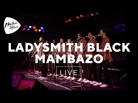 Ladysmith Black Mambazo - Nkosi Sikelela (Live At Montreux 1989)