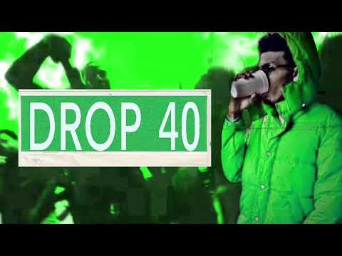 Pablo Skywalkin-“Drop 40”(Fast)