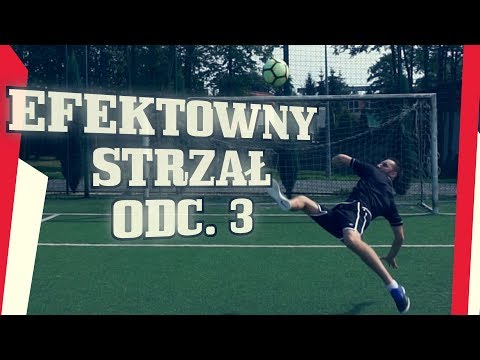 Triki piłkarskie od FutbolTriks - efektowny strzał odc. 3