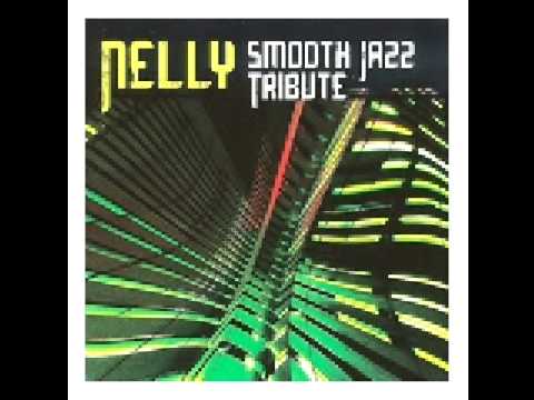 Hot In Herre (Nelly Smooth Jazz Tribute)