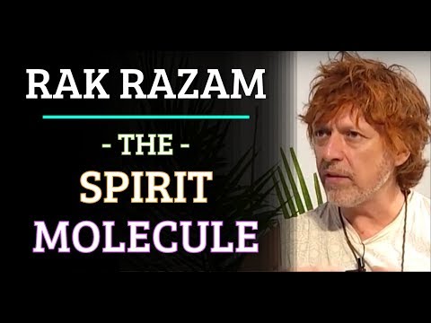 The Spirit Molecule | Rak Razam – Universal Information Blog