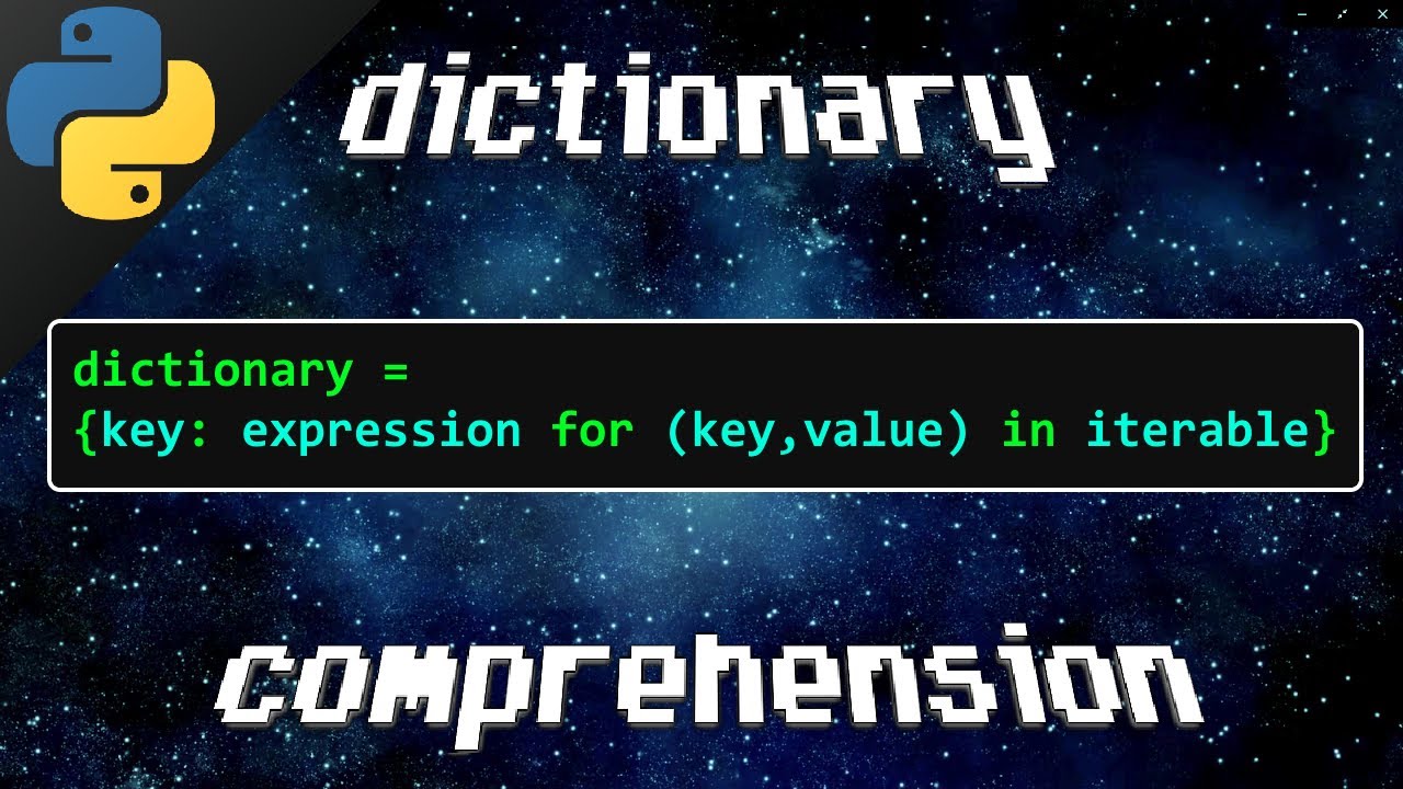 Python dictionary comprehension 🕮