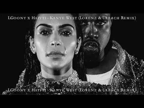 LGoony x Haiyti - Kanye West (Lorenz & Urbach Remix)