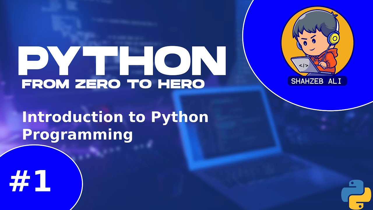 1- Introduction to Programming (Python from Zero to Hero)