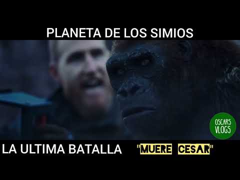 Planeta de los Simios: Batalla Final "Muerte de Cesar"