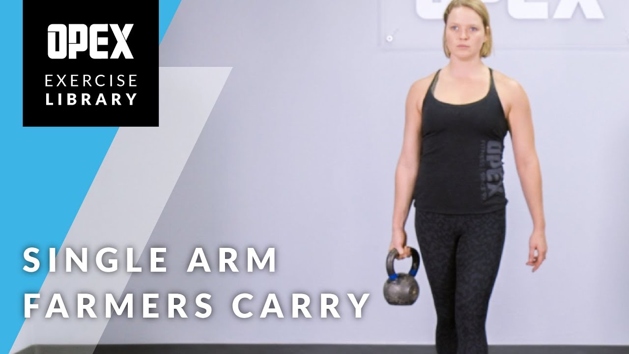 Single Arm Farmers Carry - OPEX Exercise Library - YouTube