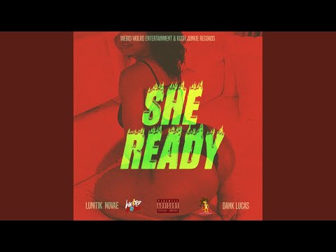 She Ready (feat. Dank Lucas)