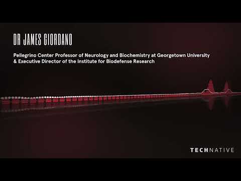 Neuroweapons: Georgetown University's Dr James Giordano