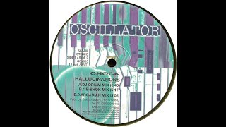 Chock - Hallucinations (E-Shok Mix) (Techno 1994)