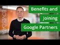 What are the benefits of joining Google Partners?