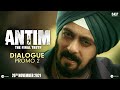 ANTIM Dialogue Promo 2 Salman Khan Aayush Sharma Mahesh V Manjrekar Nov 26
