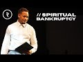 SPIRITUAL BANKRUPTCY // DR. LOVY L. ELIAS