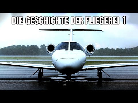Die Geschichte der Fliegerei Teil 1 (DOKU l Ganze Dokumentation auf Deutsch kostenlos anschauen)