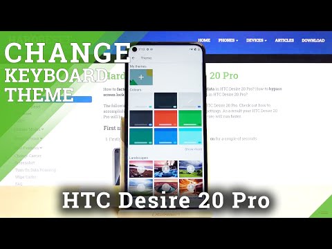 How to Change Theme of Keyboard in HTC Desire 20 Pro – Set Up Different Keyboard