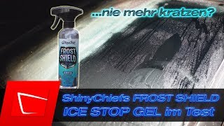 Shiny Chiefs Frost Shield im Test - Scheiben eisfrei halten - kein Eiskratzer mehr nötig?