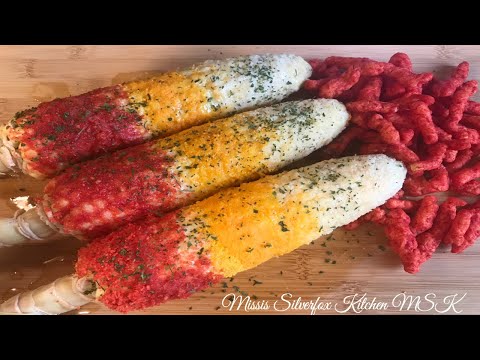 Mexican Style Elote (corn) | With Flamin Hot Cheetos...