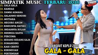 Download lagu 🔥 SIMPATIK MUSIC MUSIC TERBARU 2026 | FULL ALBUM DANGDUT KOPLO - GALA GALA - KANDAS - DAWAI ASMARA mp3 Download lagu 🔥 SIMPATIK MUSIC MUSIC TERBARU 2026 | FULL ALBUM DANGDUT KOPLO - GALA GALA - KANDAS - DAWAI ASMARA mp3