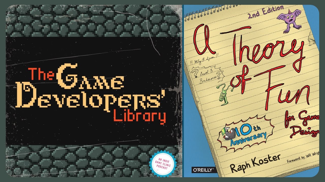 Raph Koster - A Theory of Fun (Game Developers’ Library ep02)