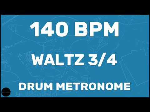 Waltz 3/4 | Drum Metronome Loop | 140 BPM