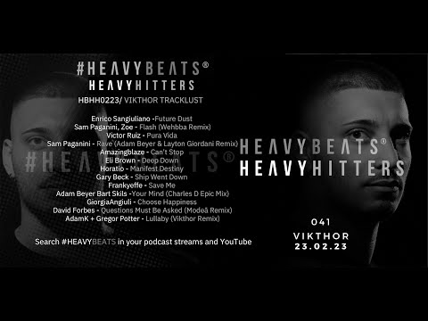 HeavyBeats HeavyHitters - 0223 - Vikthor