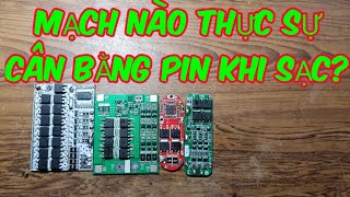 MẠCH NÀO CÓ TÍNH NĂNG CÂN BẰNG PIN THẬT SỰ ?