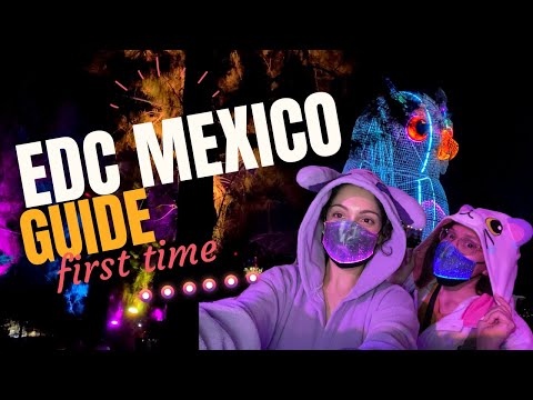 EDC Mexico | Attending as a Foreigner - Everything You Need to Know
