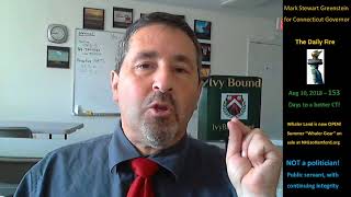 Aug 10 Mark Stewart Greenstein: NOT a politician. "Servant".