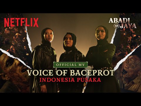 Voice of Baceprot - Indonesia Pusaka (Official Music Video) | OST. Abadi Nan Jaya