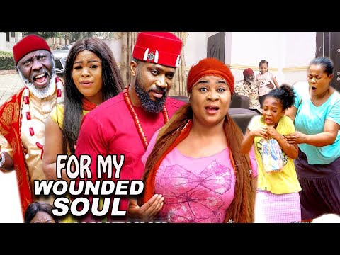 FOR MY WOUNDED SOUL FINAL SEASON - FREDRICK LEONARD 2021 LATEST NIGERIAN NOLLYWOOD  MOVIE